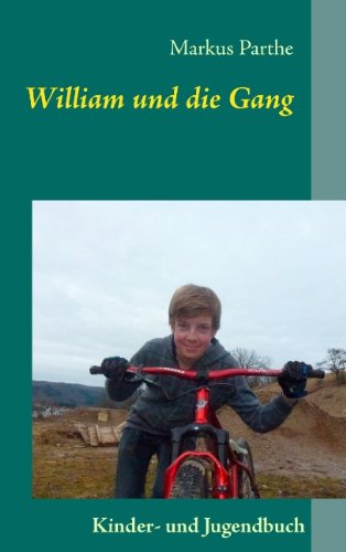 Product Image: William und die Gang