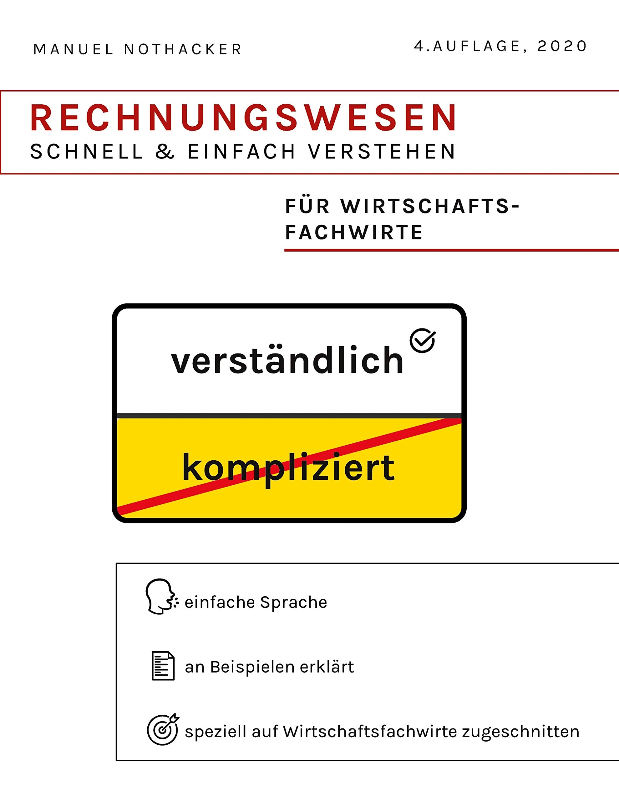 Rechnungswesen schnell & einfach verstehen Law Books