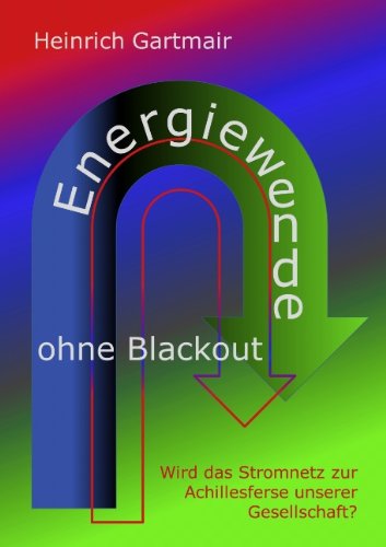 Energiewende ohne Blackout Politics & History