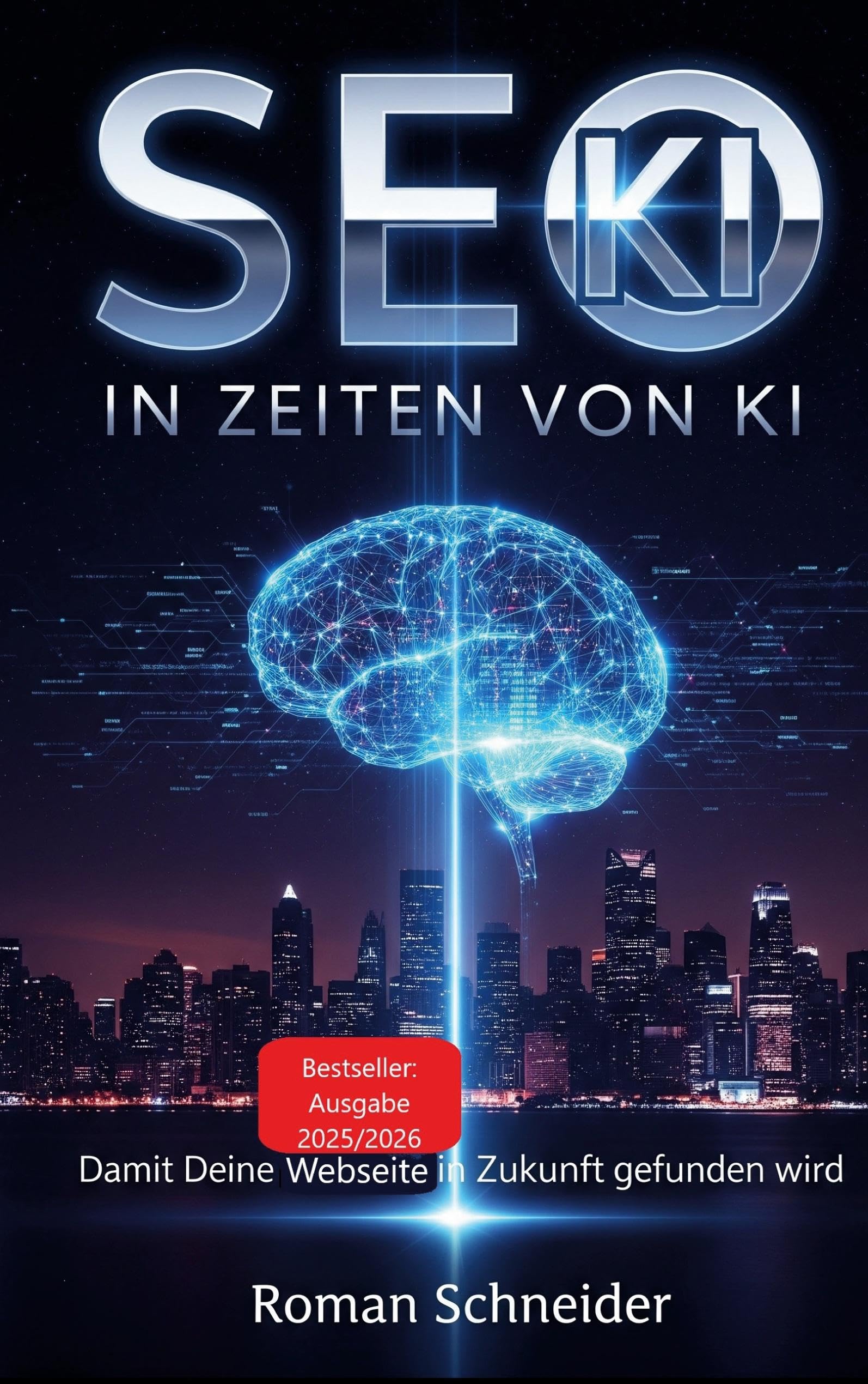 SEO in KI-Zeiten - Suchmaschinenoptimierung in Zeiten künstlicher Intelligenz Computer Science