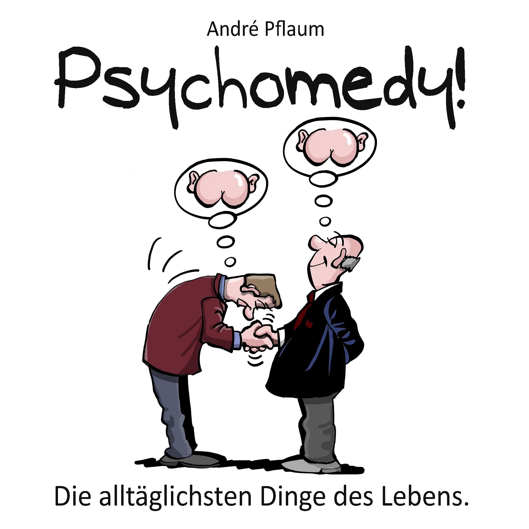 Psychomedy! Humour & Satire