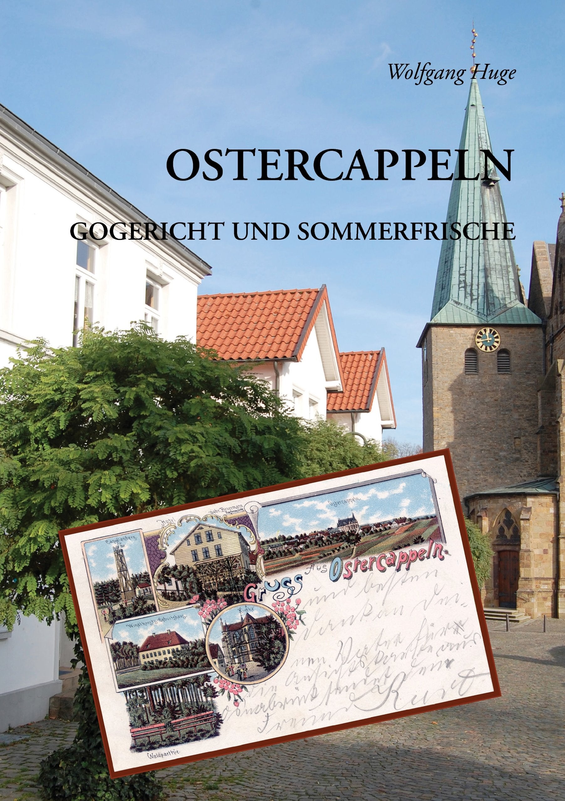 Ostercappeln: Gogericht und Sommerfrische Politics & History