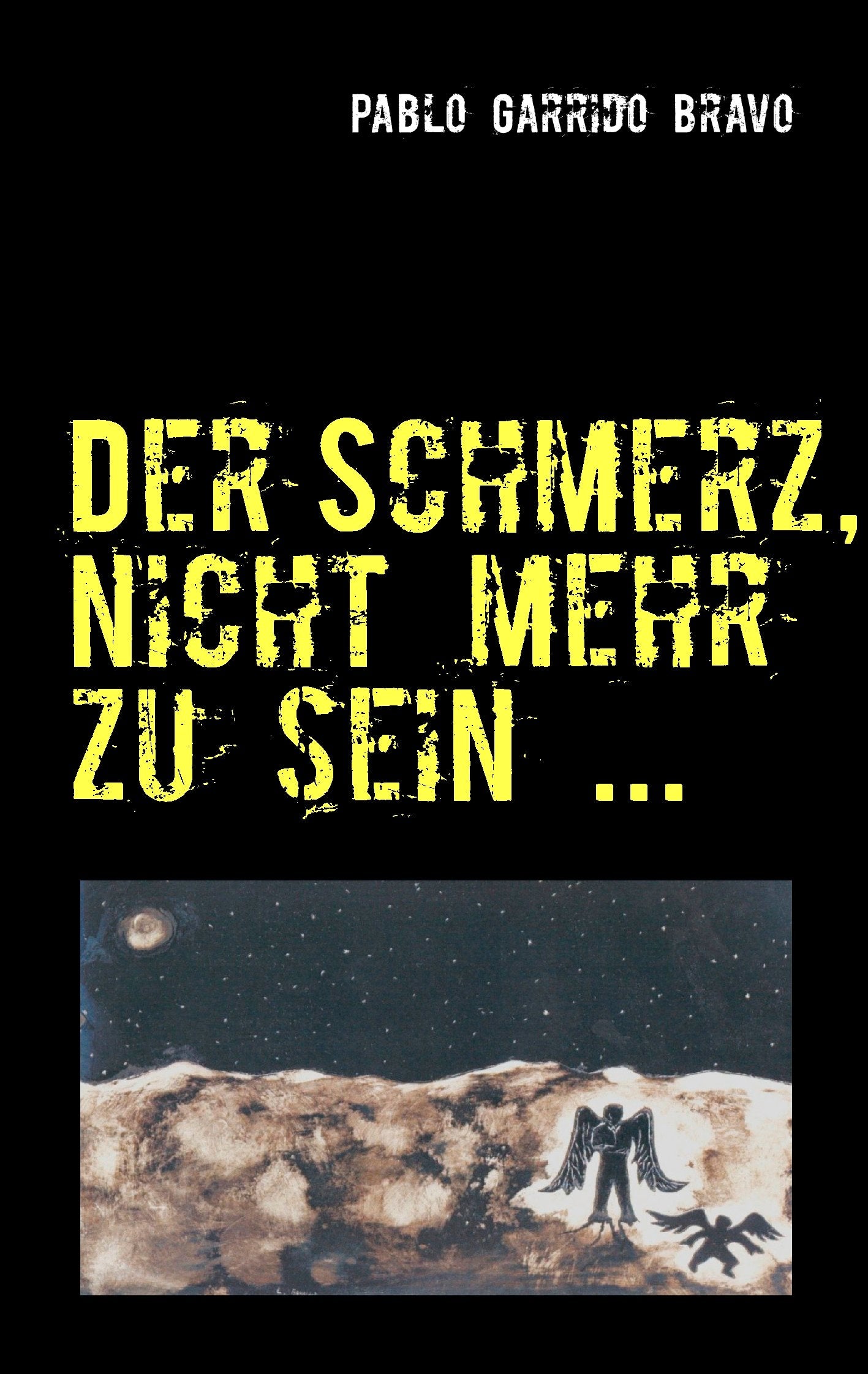 Der Schmerz, nicht mehr zu sein ...: Die Anfänge der chilenischen Arbeiterbewegung. Historical Fiction