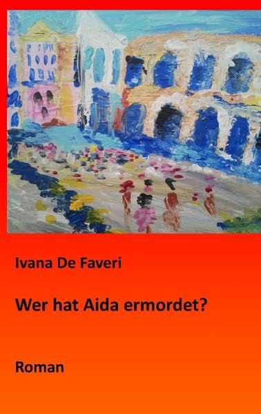 Wer hat Aida ermordet? book