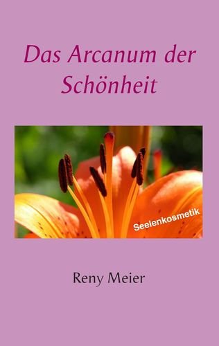 Das Arcanum der Schönheit: Reny Meier Lifestyle