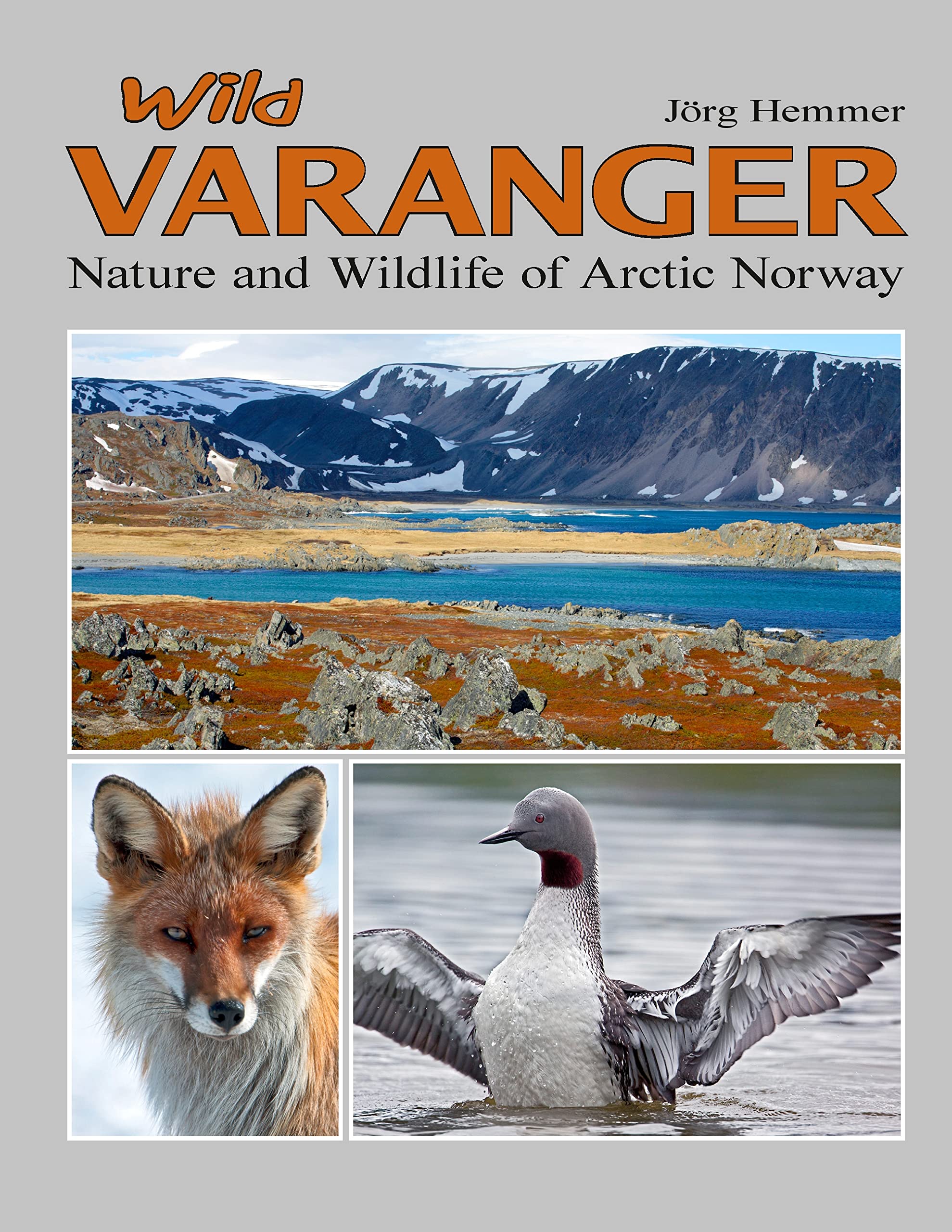 Wild Varanger: Nature and Wildlife of Arctic Norway Architecture