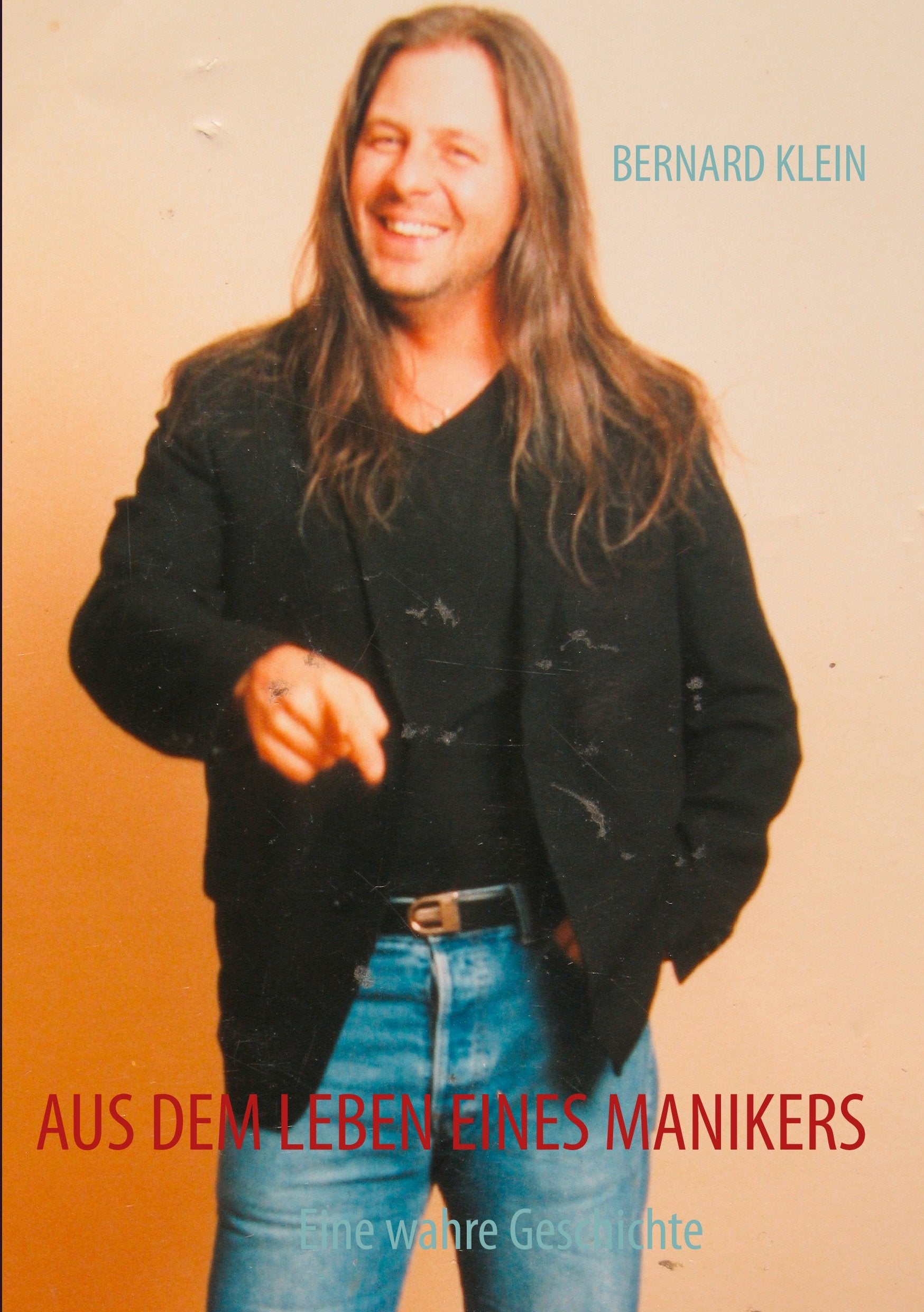 Aus dem Leben eines Manikers: Eine wahre Geschichte Personalities
