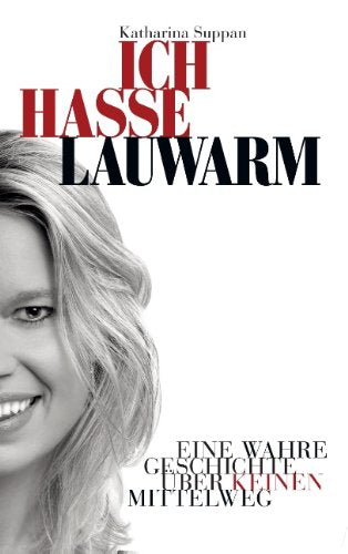 Product Image: Ich Hasse Lauwarm