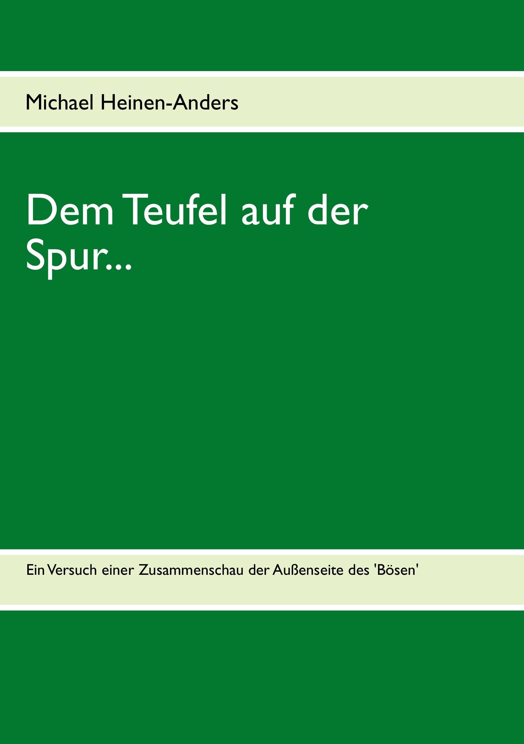 Dem Teufel auf der Spur... Philosophy Books