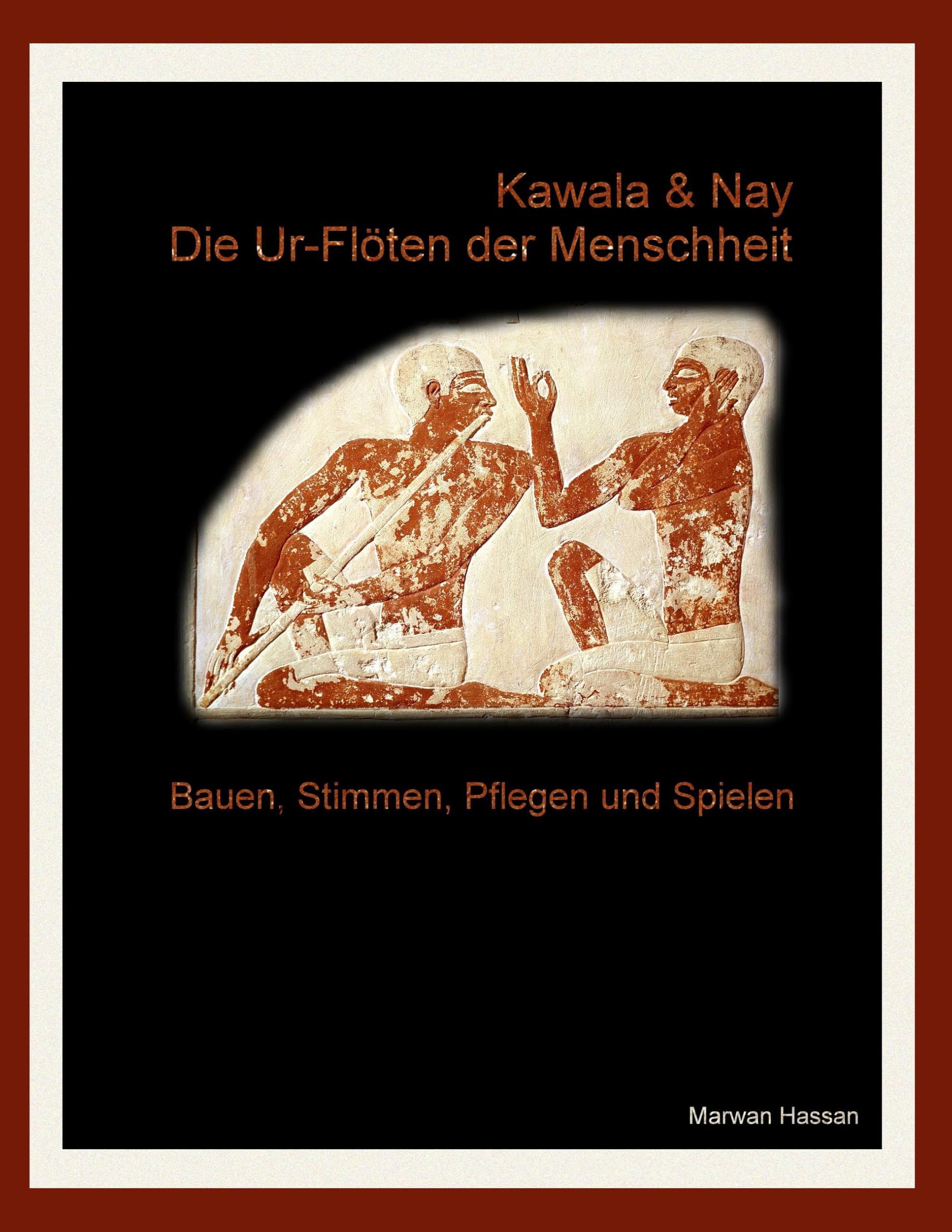 Kawala & Nay: Die Ur-Flöten der Menschheit Arts & Music