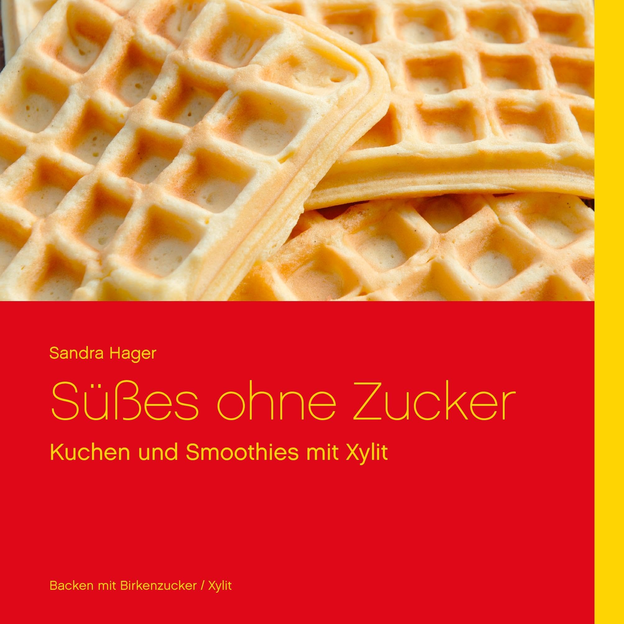 Süßes ohne Zucker Leisure, Home & Garden Books