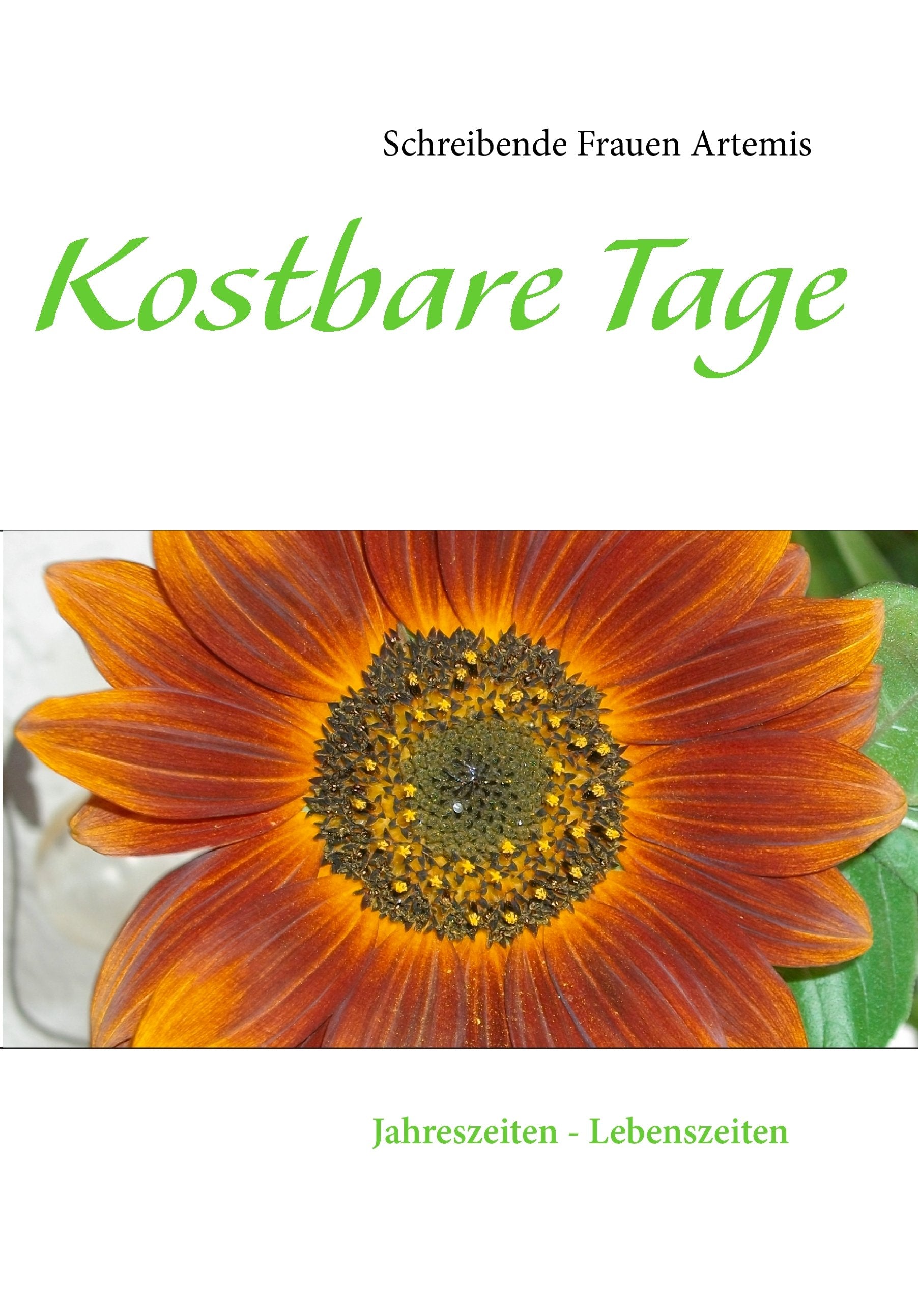 Kostbare Tage Poetry