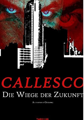 Product Image: Callesco: Die Wiege der Zukunft