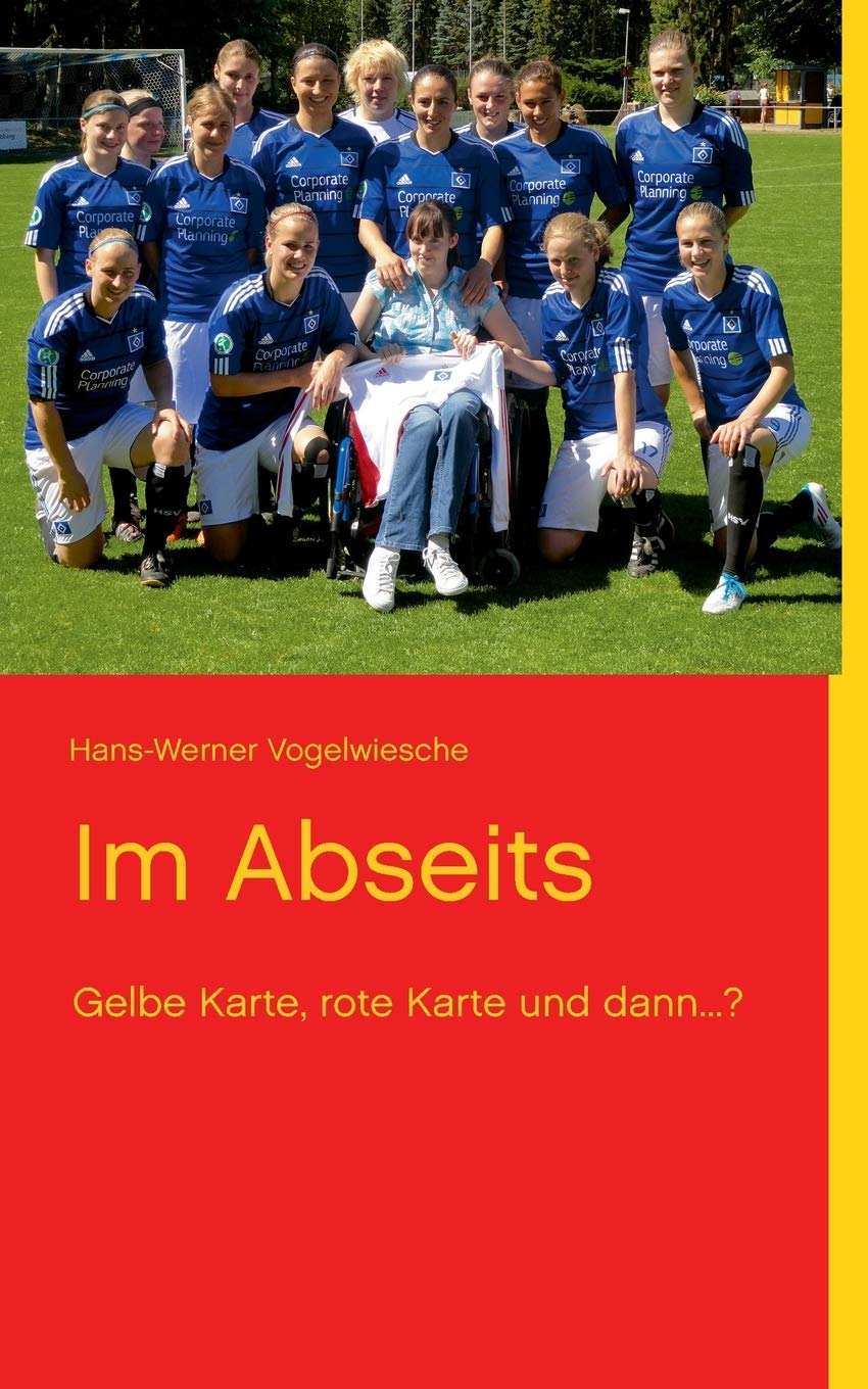 Im Abseits: Gelbe Karte, rote Karte und dann...? Contemporary literature