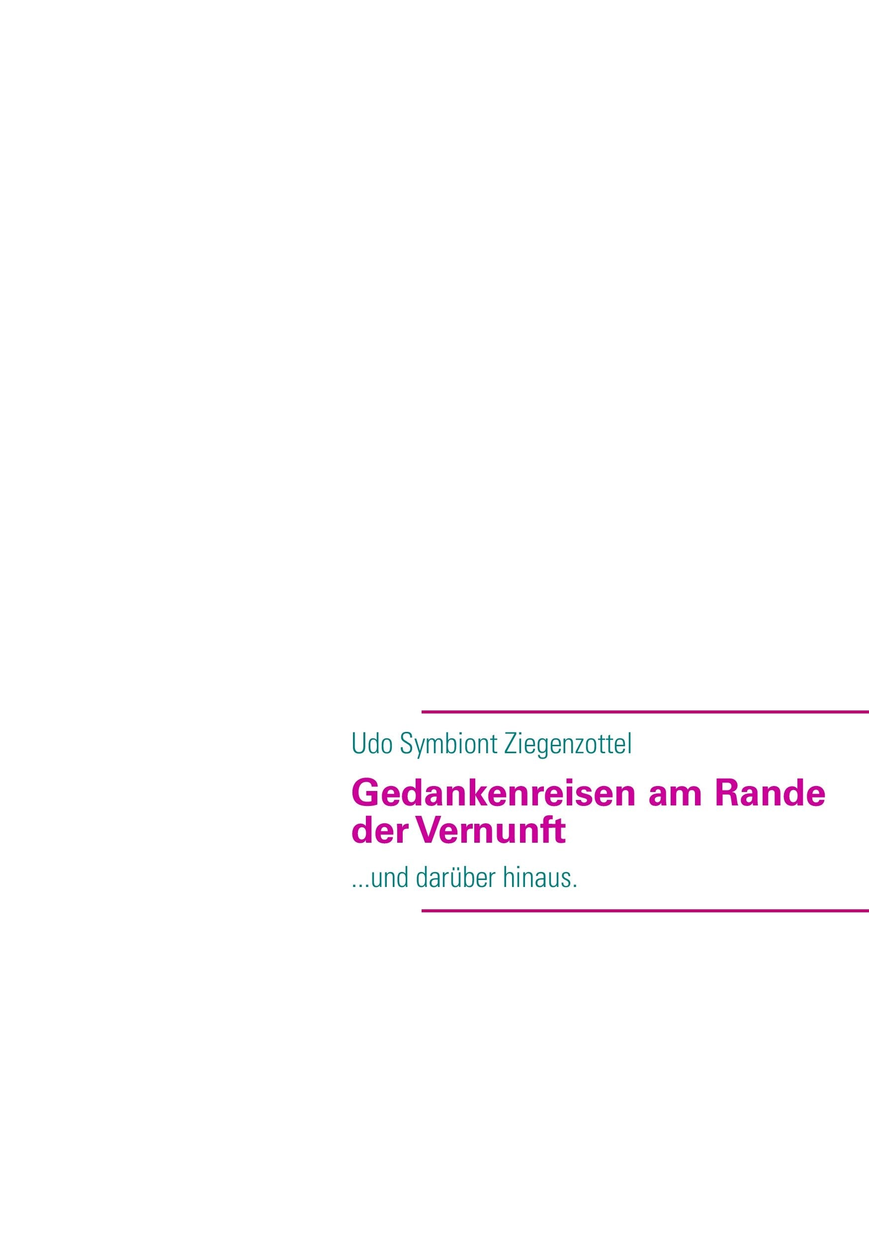 Gedankenreisen am Rande der Vernunft Contemporary literature