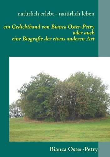 natürlich erlebt - natürlich leben Poetry