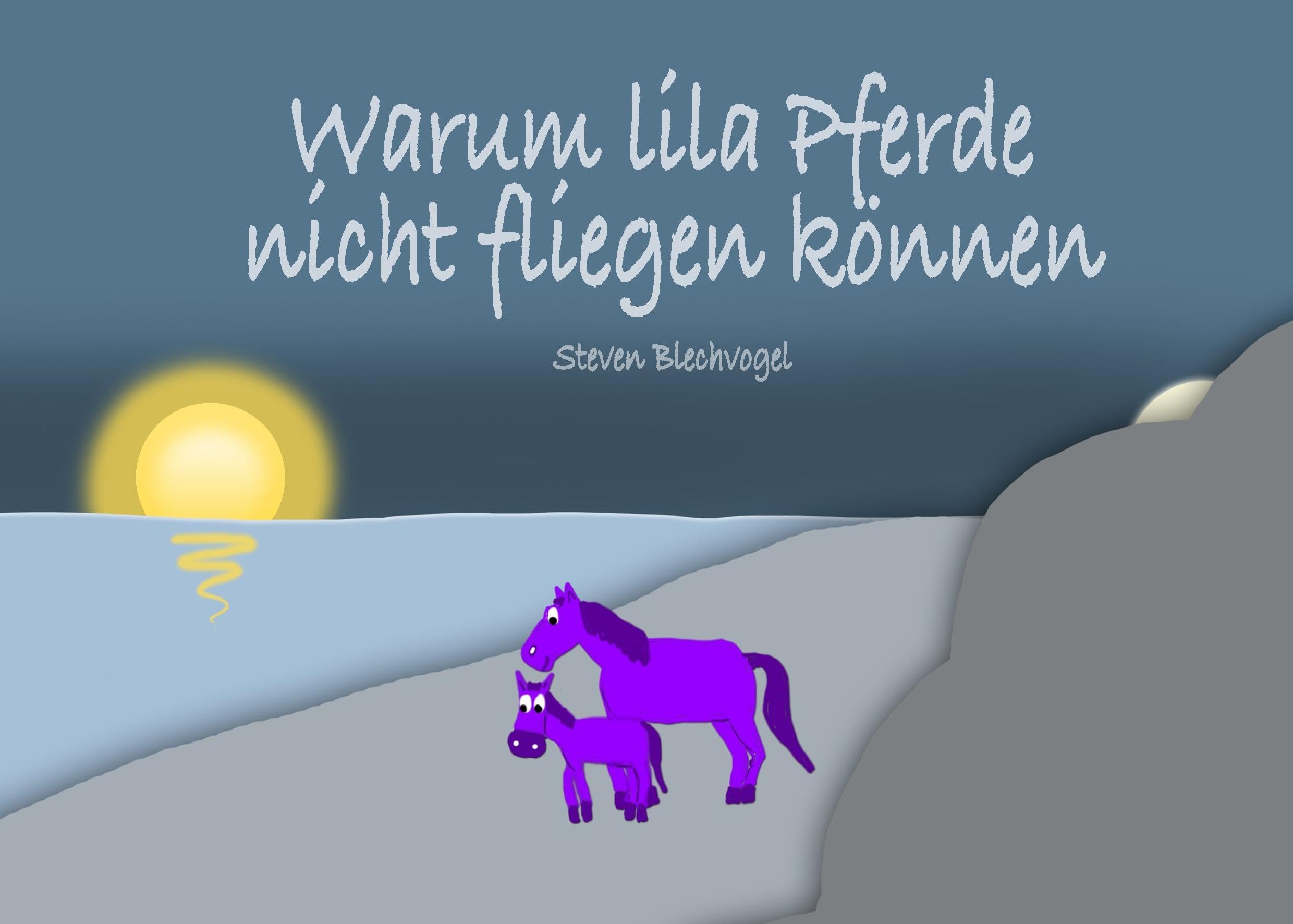 Warum lila Pferde nicht fliegen können Novels & Short Stories