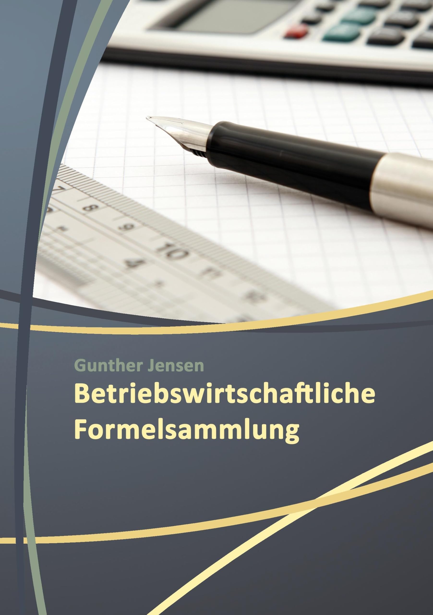Betriebswirtschaftliche Formelsammlungen Law