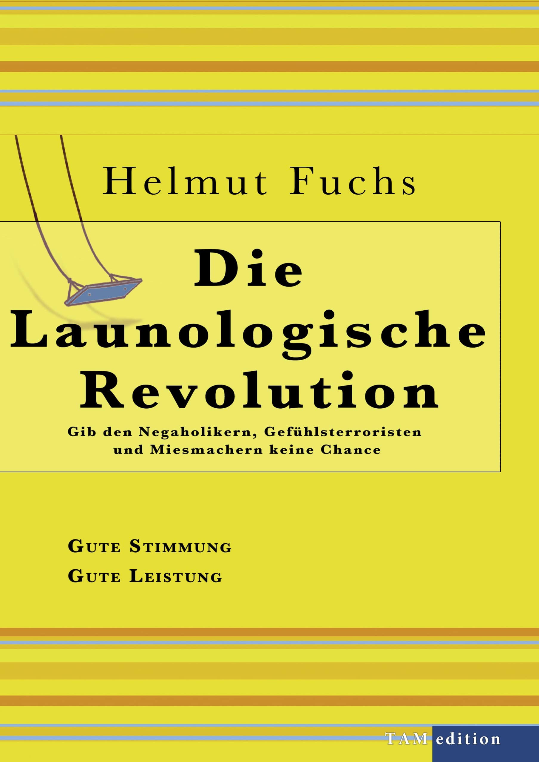 Product Image: Die Launologische Revolution