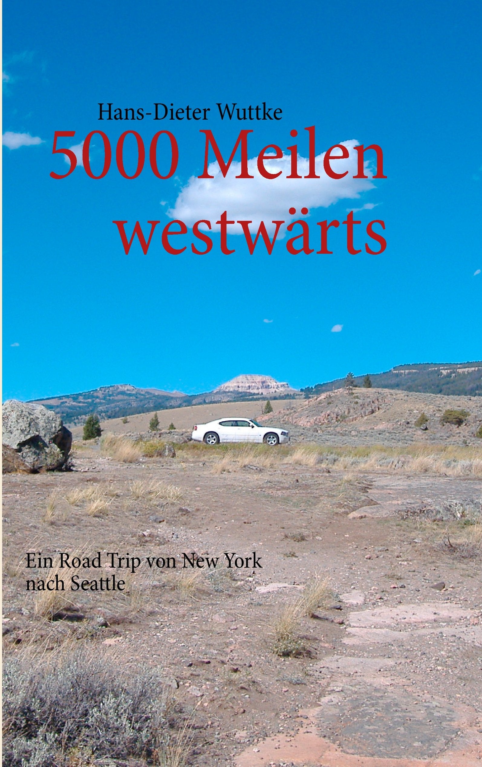 5000 Meilen westwärts Leisure, Home & Garden
