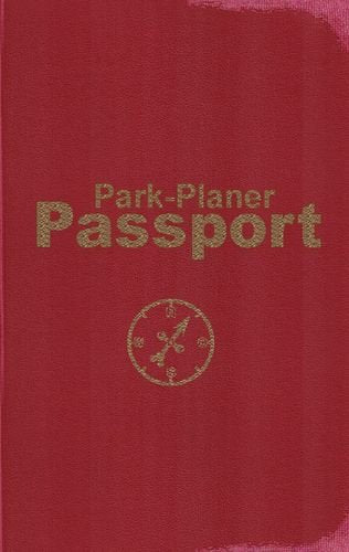 Park-Planer Passport - Mein Reisedokument für die Disney-Parks Leisure, Home & Garden