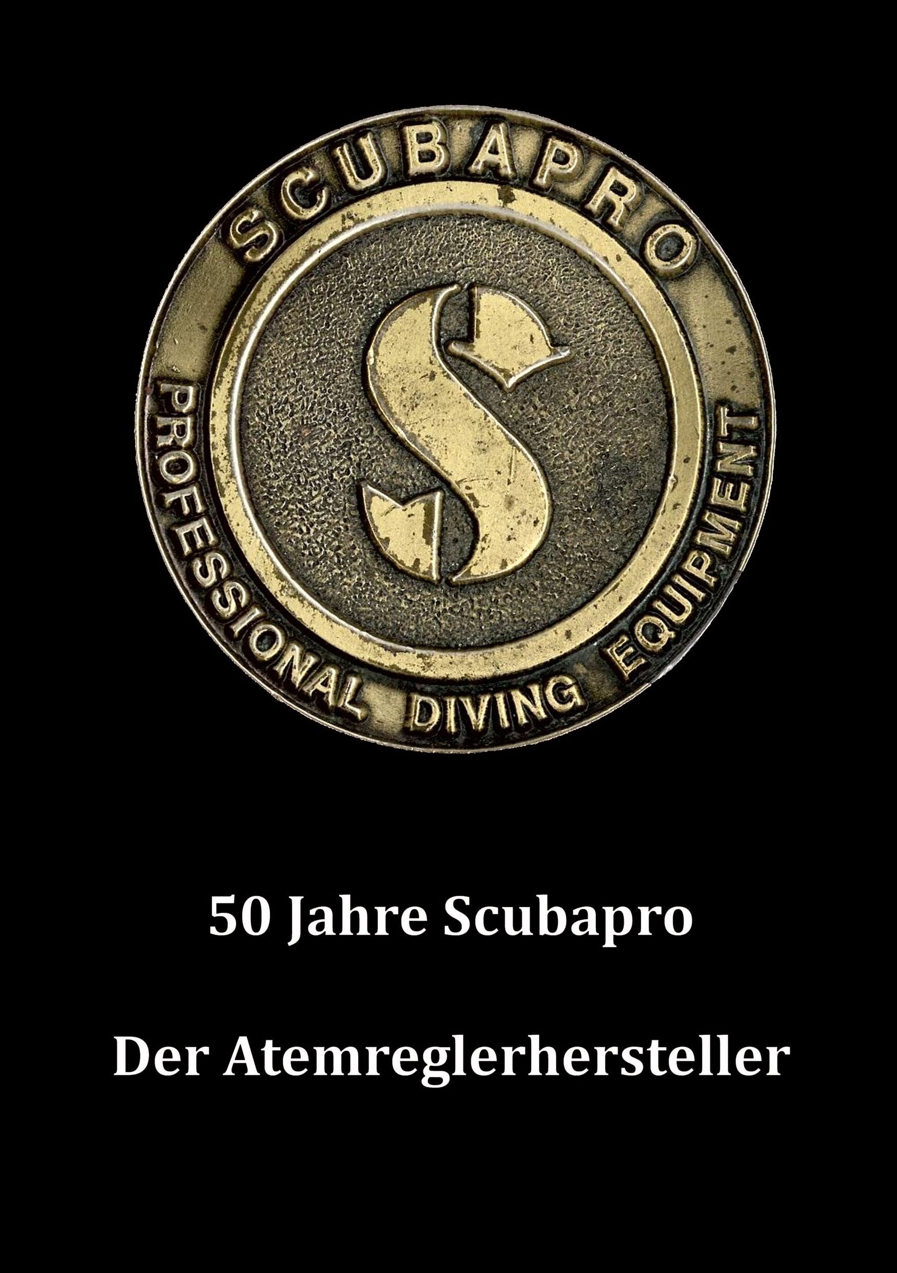50 Jahre Scubapro: Der Atemreglerhersteller Politics & History