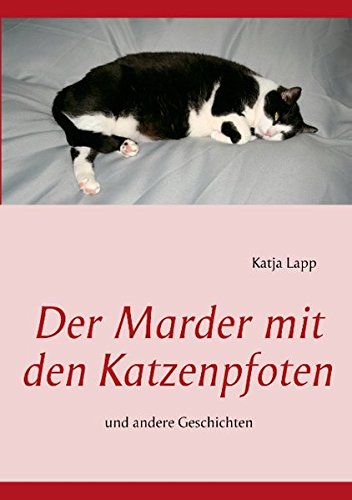 Der Marder mit den Katzenpfoten: und andere Geschichten Contemporary literature
