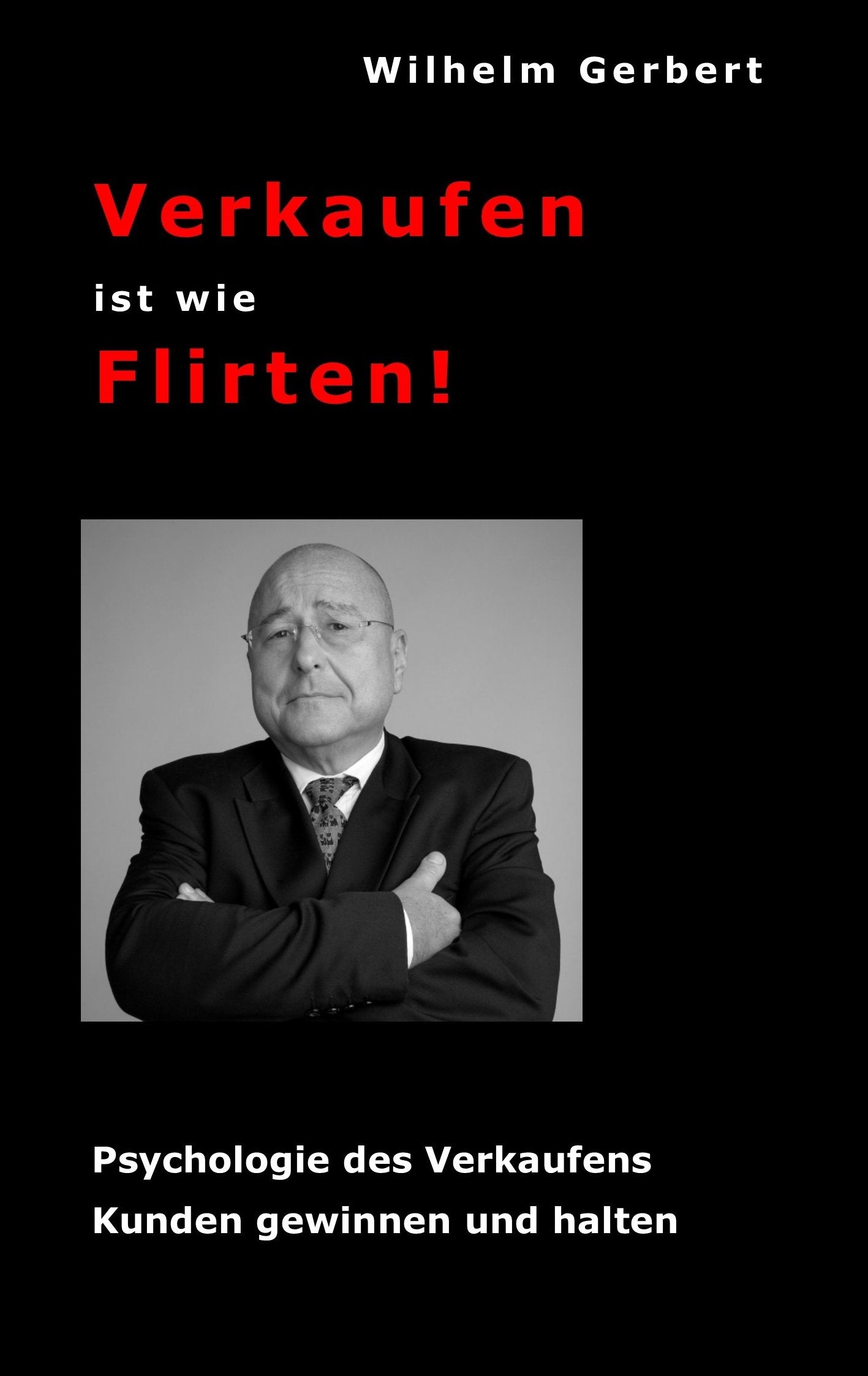 Verkaufen ist wie Flirten Law