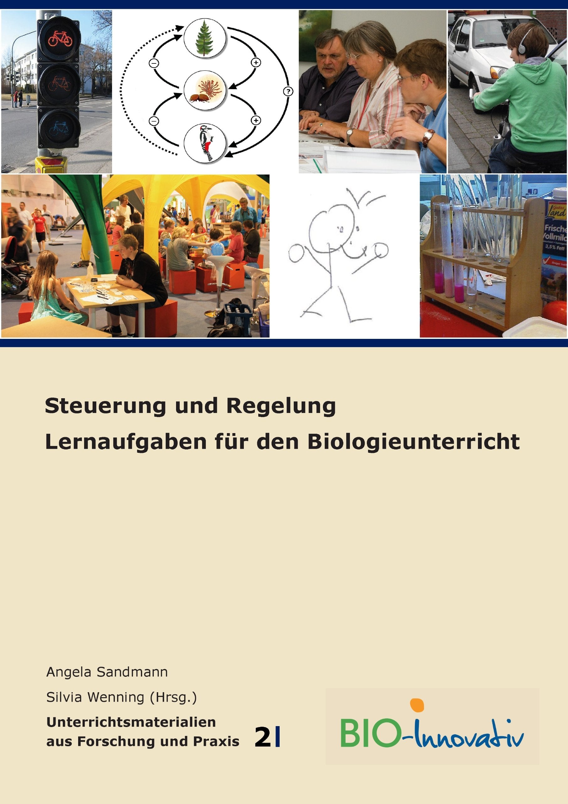 Steuerung und Regelung: Lernaufgaben für den Biologieunterricht Learning & Reference
