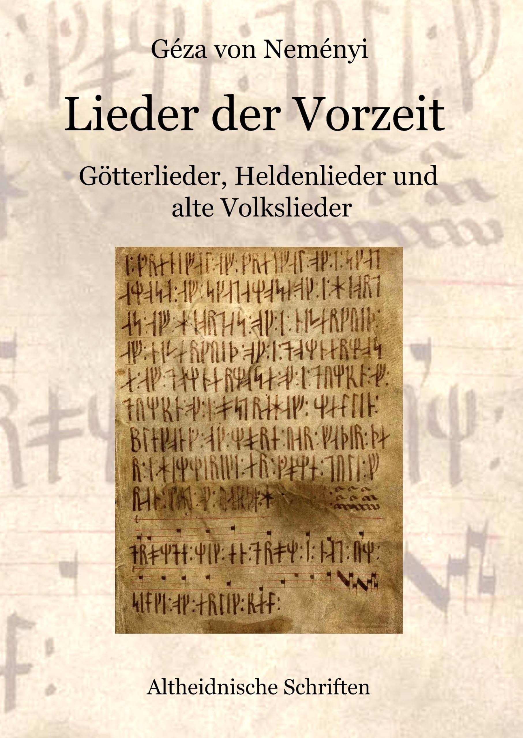 Lieder der Vorzeit: Götterlieder, Heldenlieder und alte Volkslieder Arts & Music