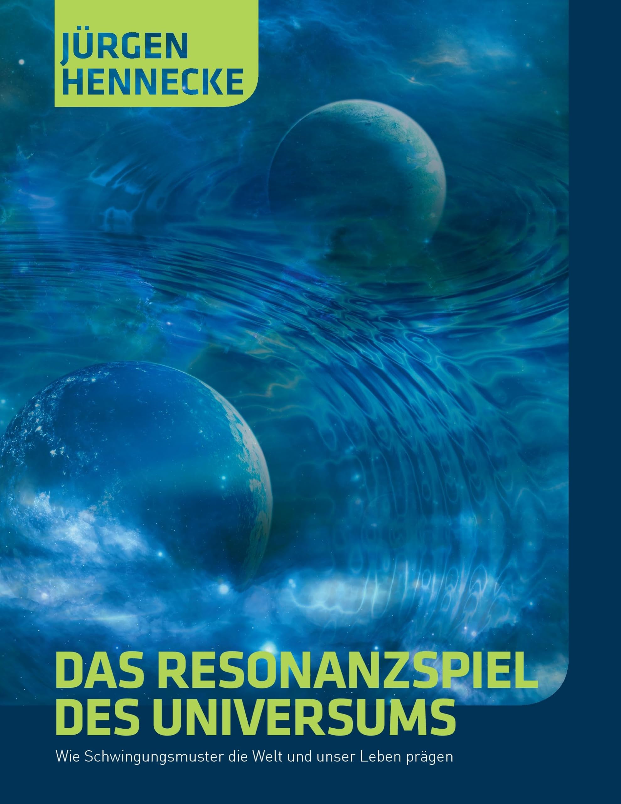 Das Resonanzspiel des Universums Religion & Esotericism
