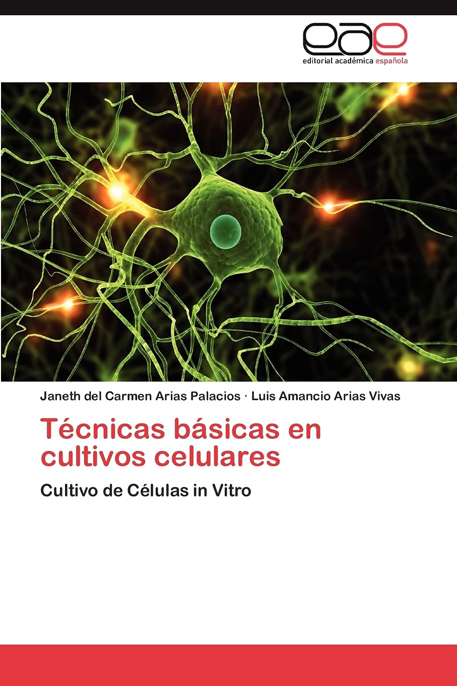 Técnicas básicas en cultivos celulares: Cultivo de Células in Vitro Natural Sciences