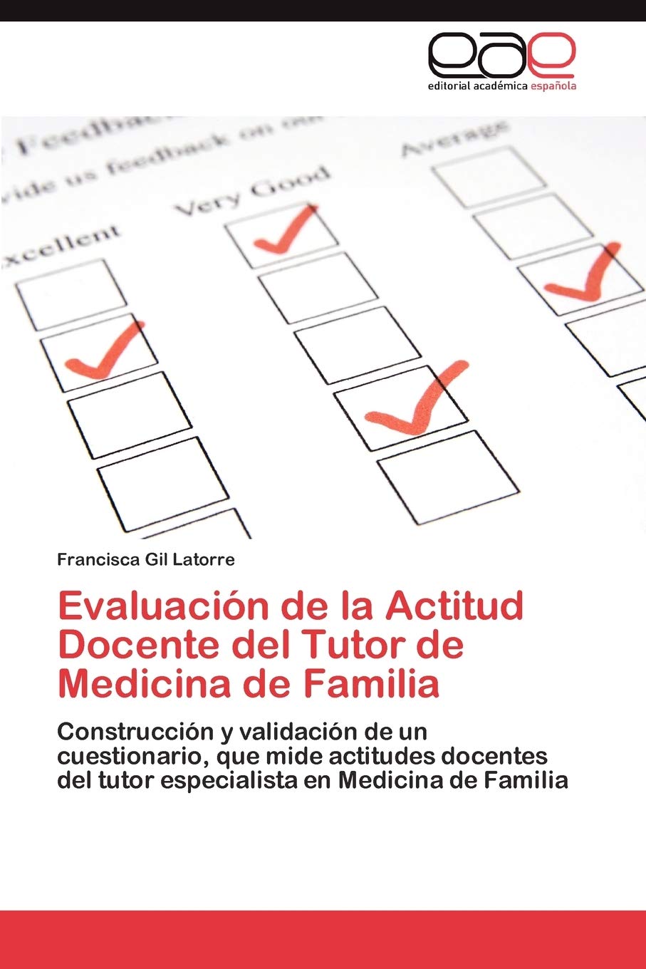 Evaluación de la Actitud Docente del Tutor de Medicina de Familia book