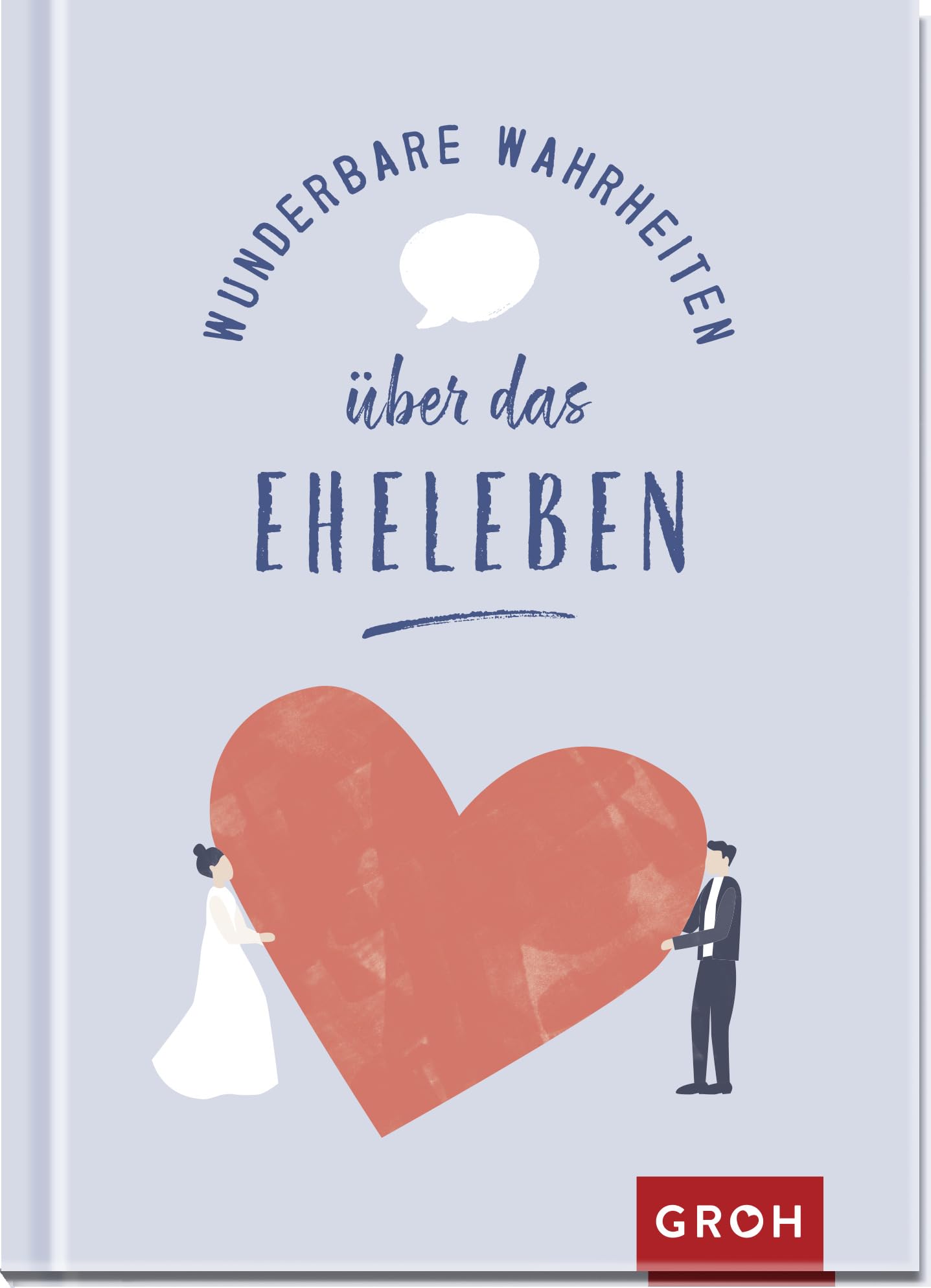 Wunderbare Wahrheiten über das Eheleben Partnership & Love