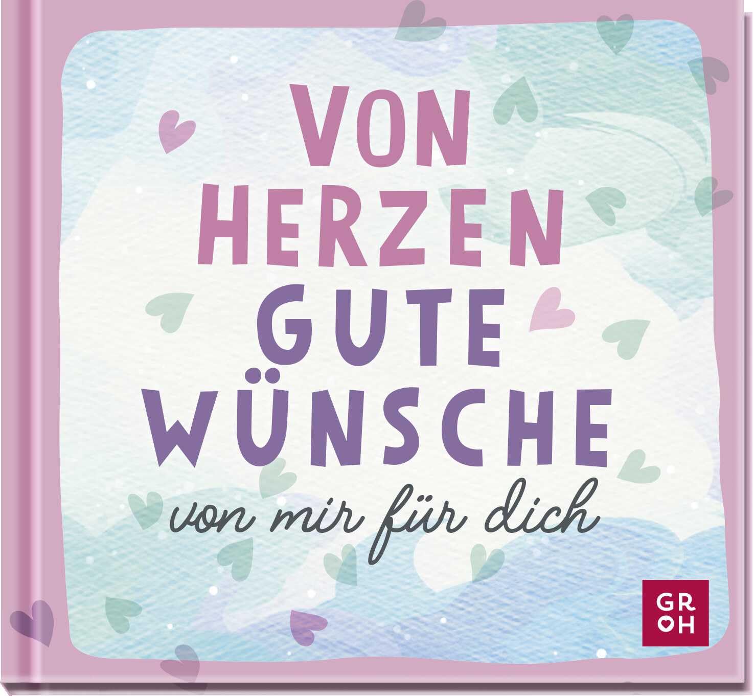 Von Herzen. Gute Wünsche von mir für dich Lifestyle