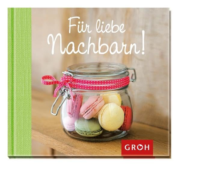 Für liebe Nachbarn Lifestyle