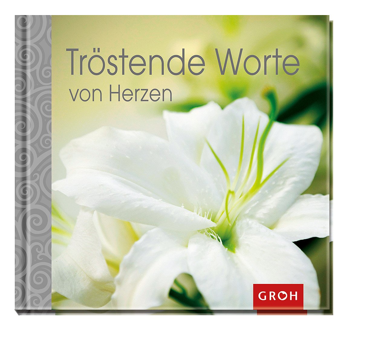 Tröstende Worte von Herzen Lifestyle