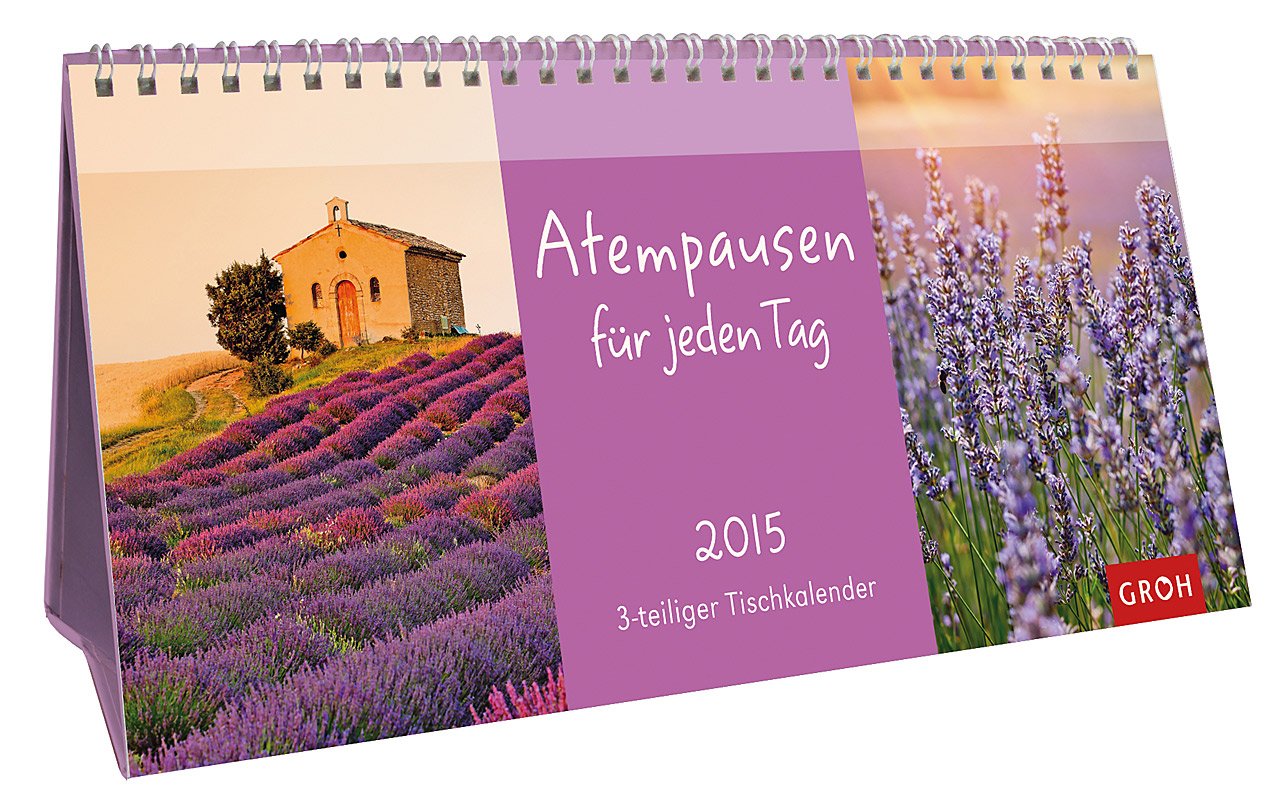 Atempausen für jeden Tag 2015: Tisch-Kalender zum Aufstellen Living & Furnishing