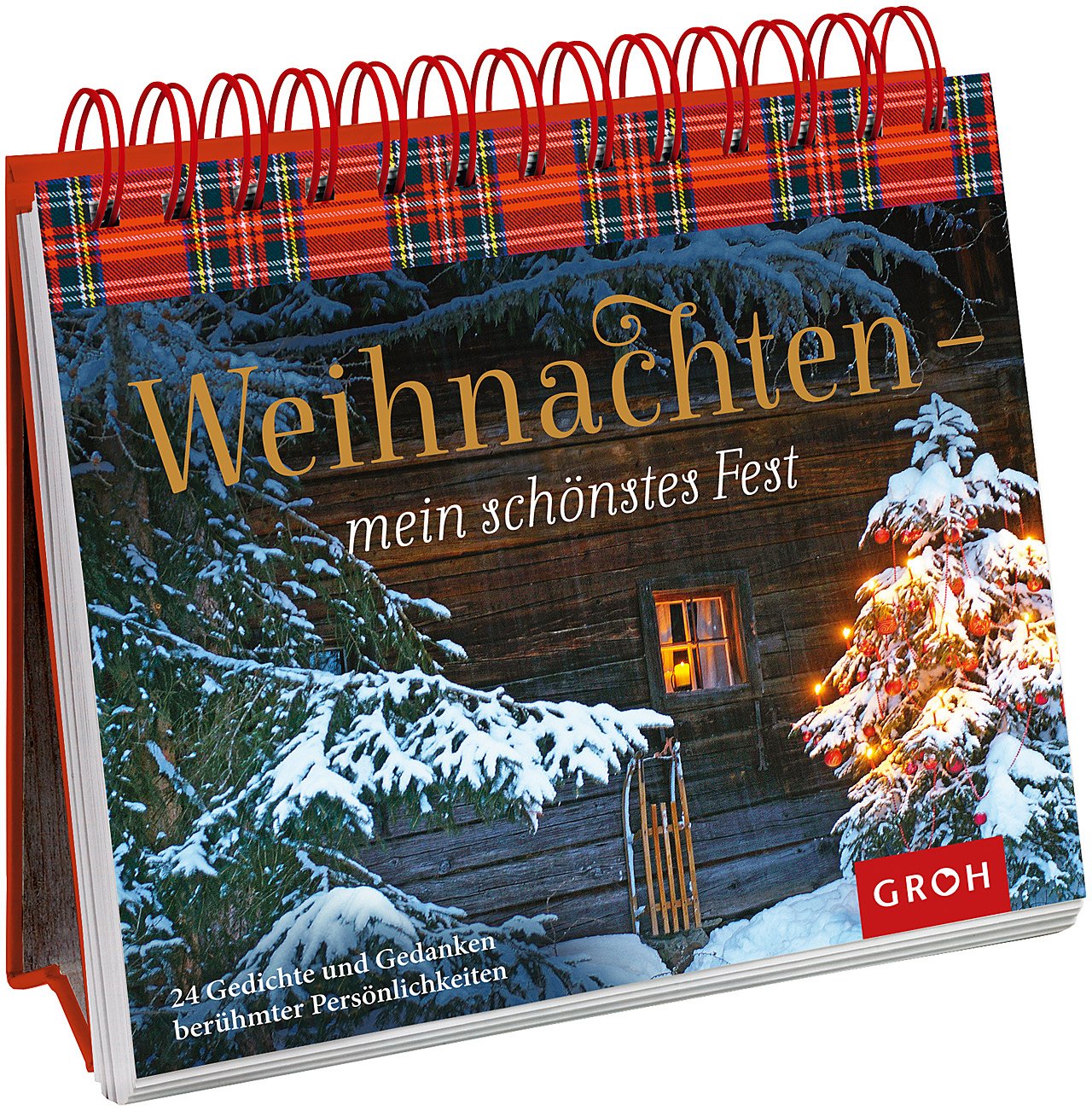 Weihnachten - mein schönstes Fest: 24 Gedichte und Gedanken berühmter Persönlichkeiten. Lifestyle