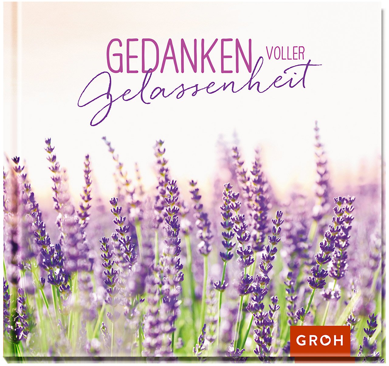 Gedanken voller Gelassenheit Lifestyle