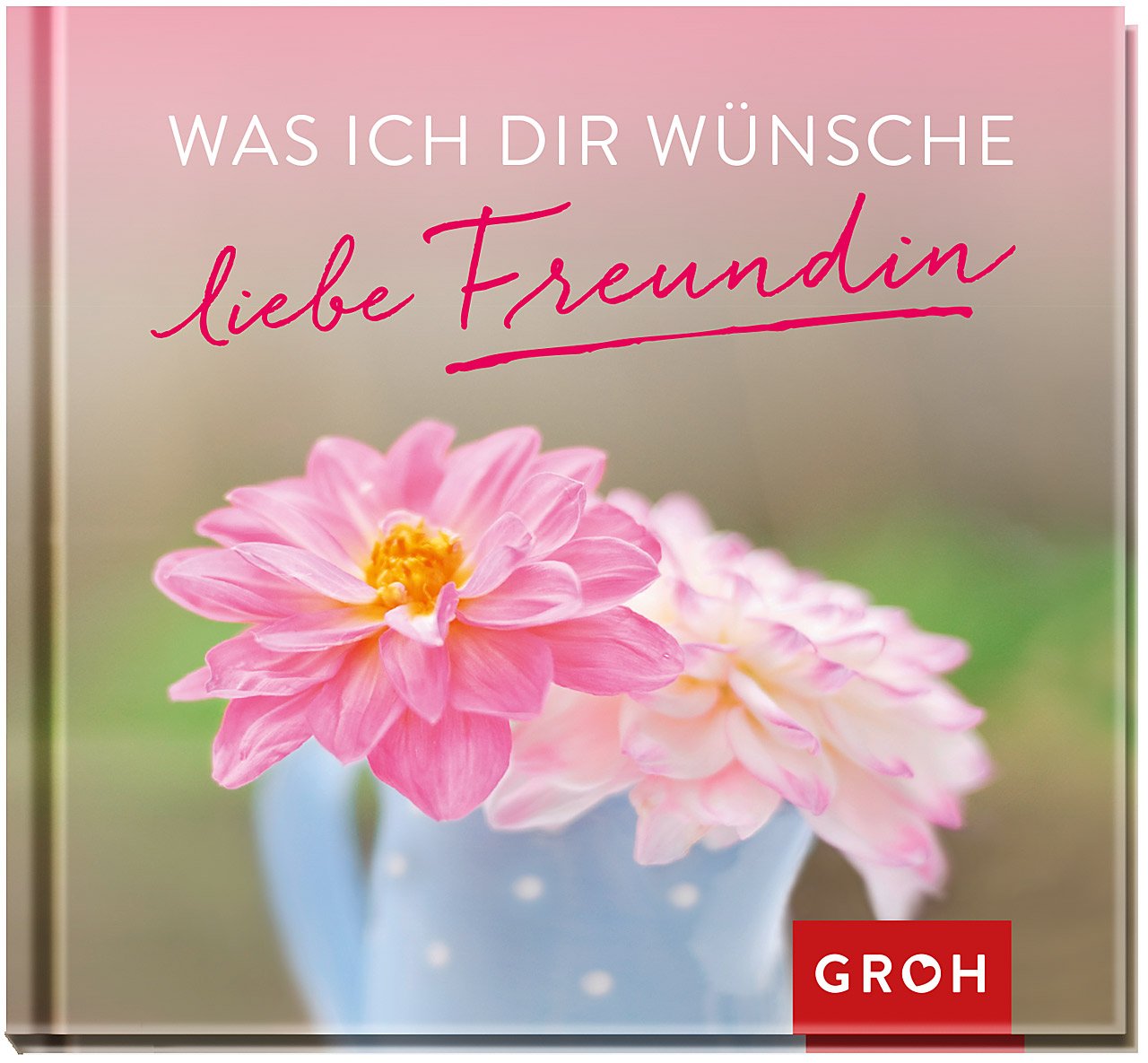 Was ich dir wünsche liebe Freundin Lifestyle