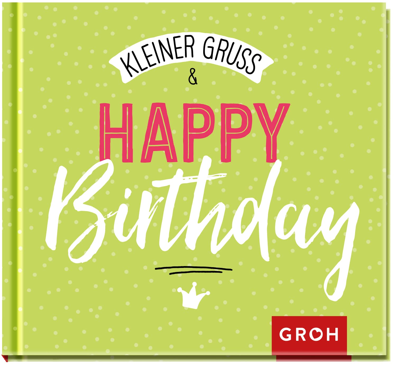 Kleiner Gruß & Happy Birthday Lifestyle