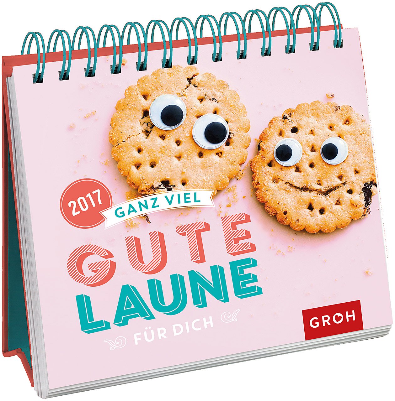 Ganz viel gute Laune für dich 2017: Tischkalender mit Wochenkalendarium Lifestyle