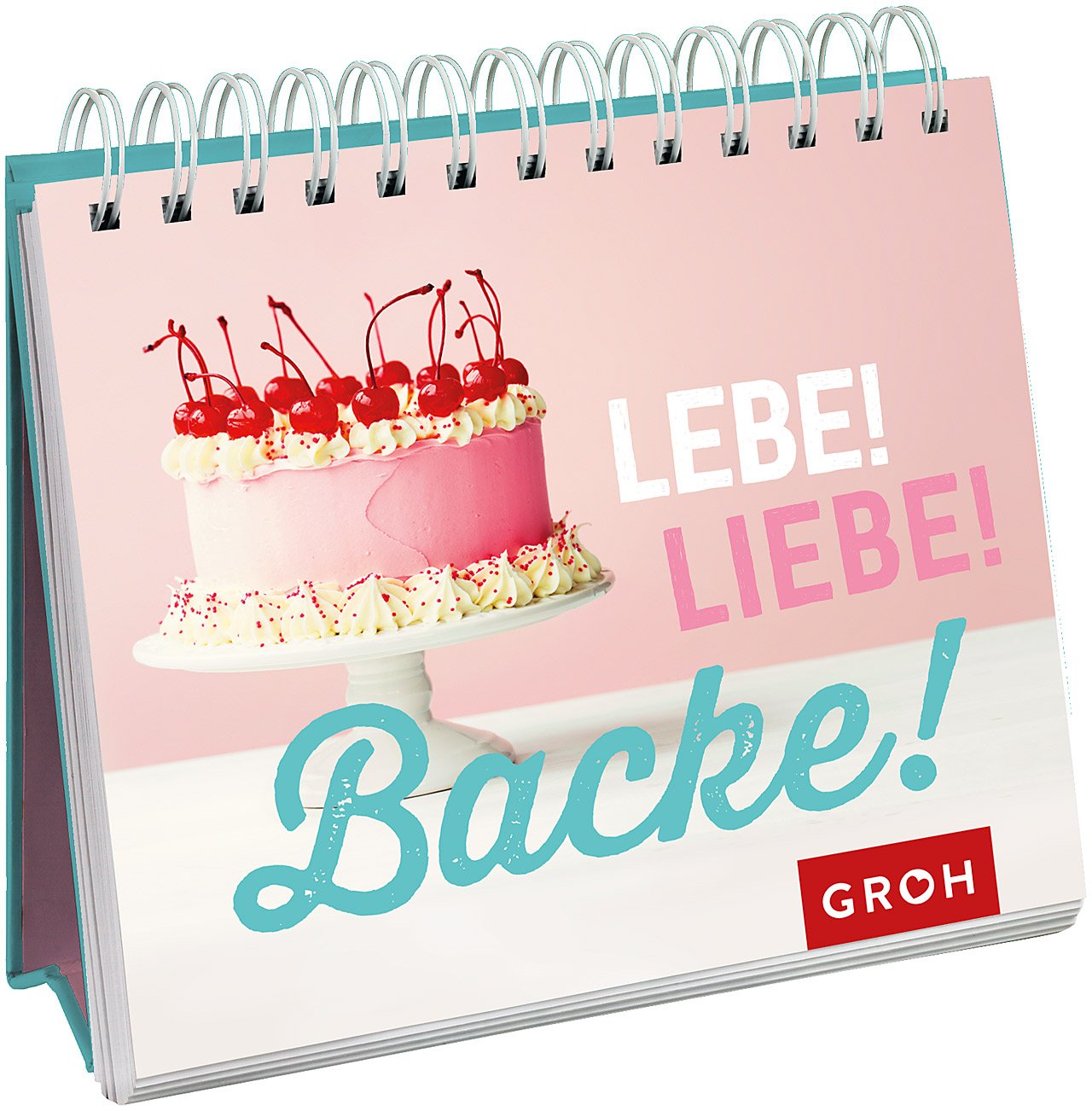 Lebe! Liebe! Backe! Lifestyle Books