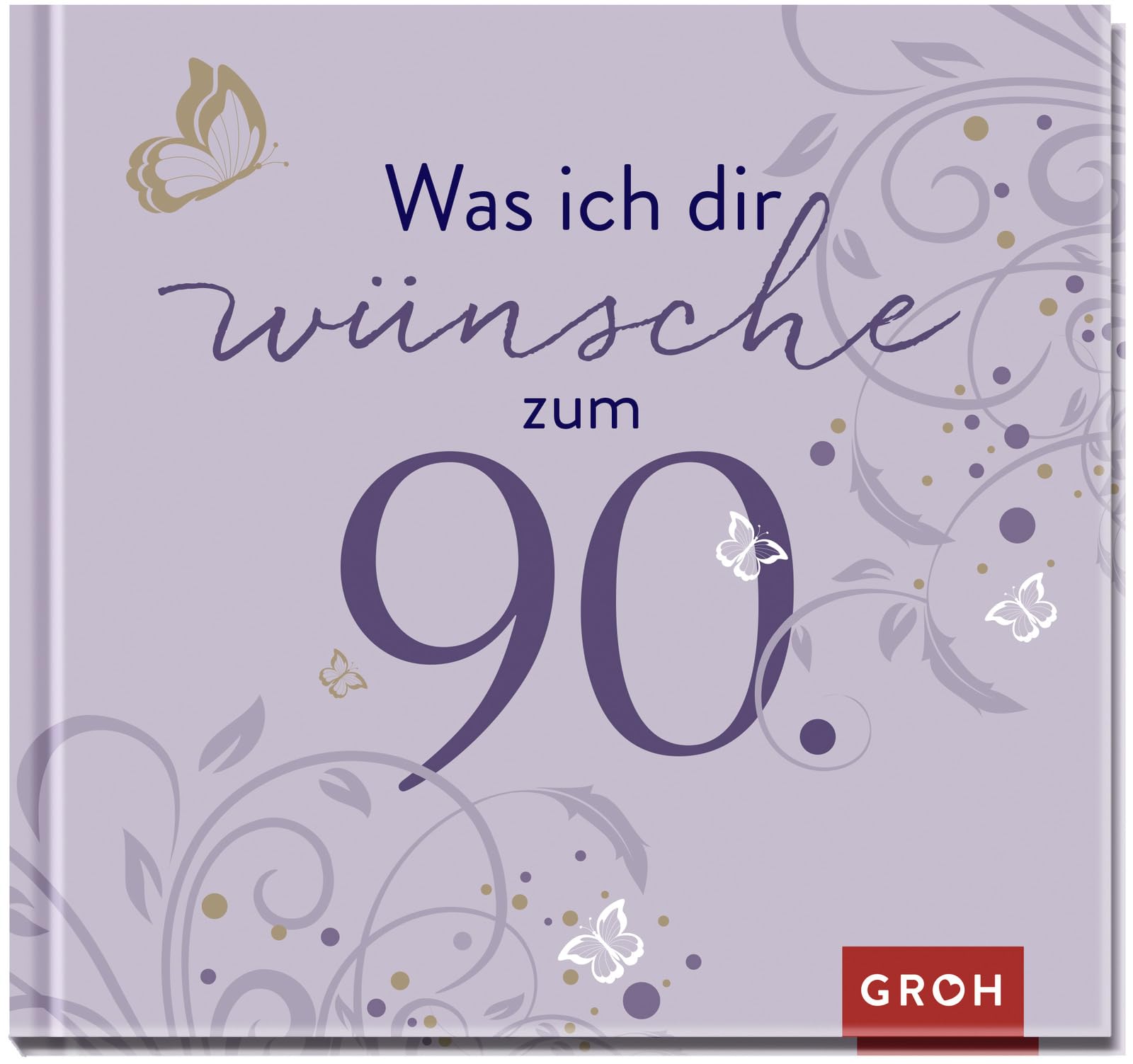 Was ich dir wünsche zum 90. Lifestyle