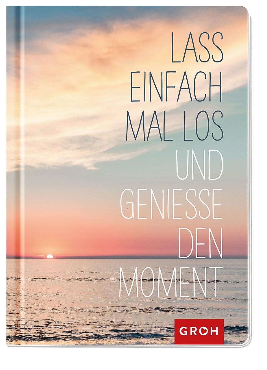 Lass einfach mal los und genieße den Moment Lifestyle
