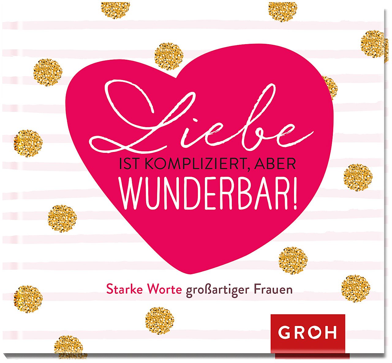 Liebe ist kompliziert, aber wunderbar Lifestyle