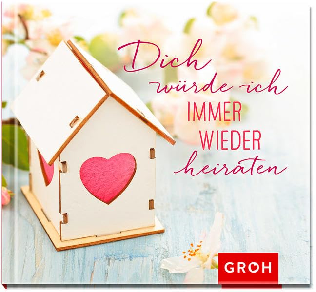 Dich würde ich immer wieder heiraten Lifestyle