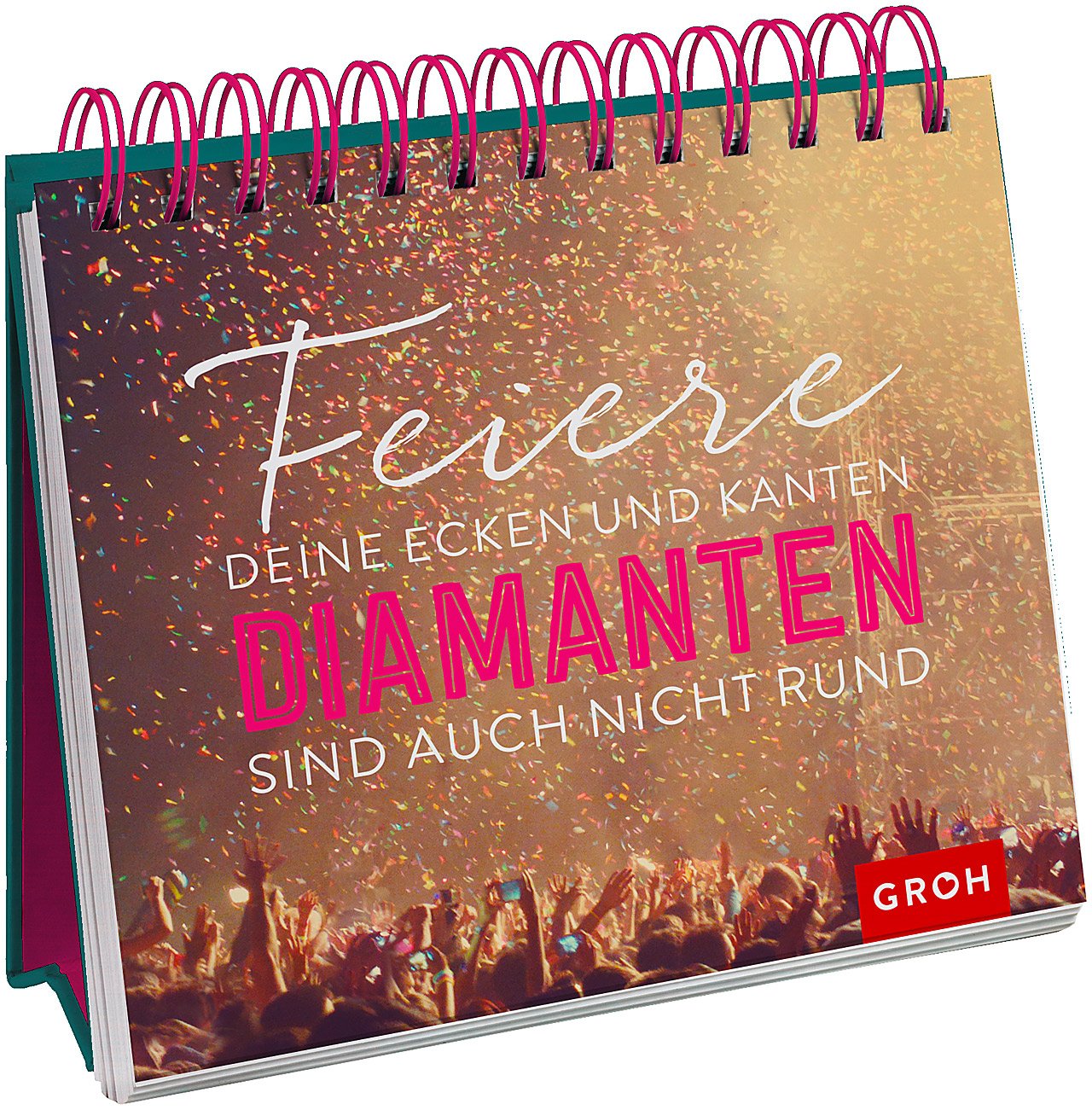 Feiere deine Ecken und Kanten. Diamanten sind auch nicht rund.: Geschenkewelt Freundinnen Lifestyle