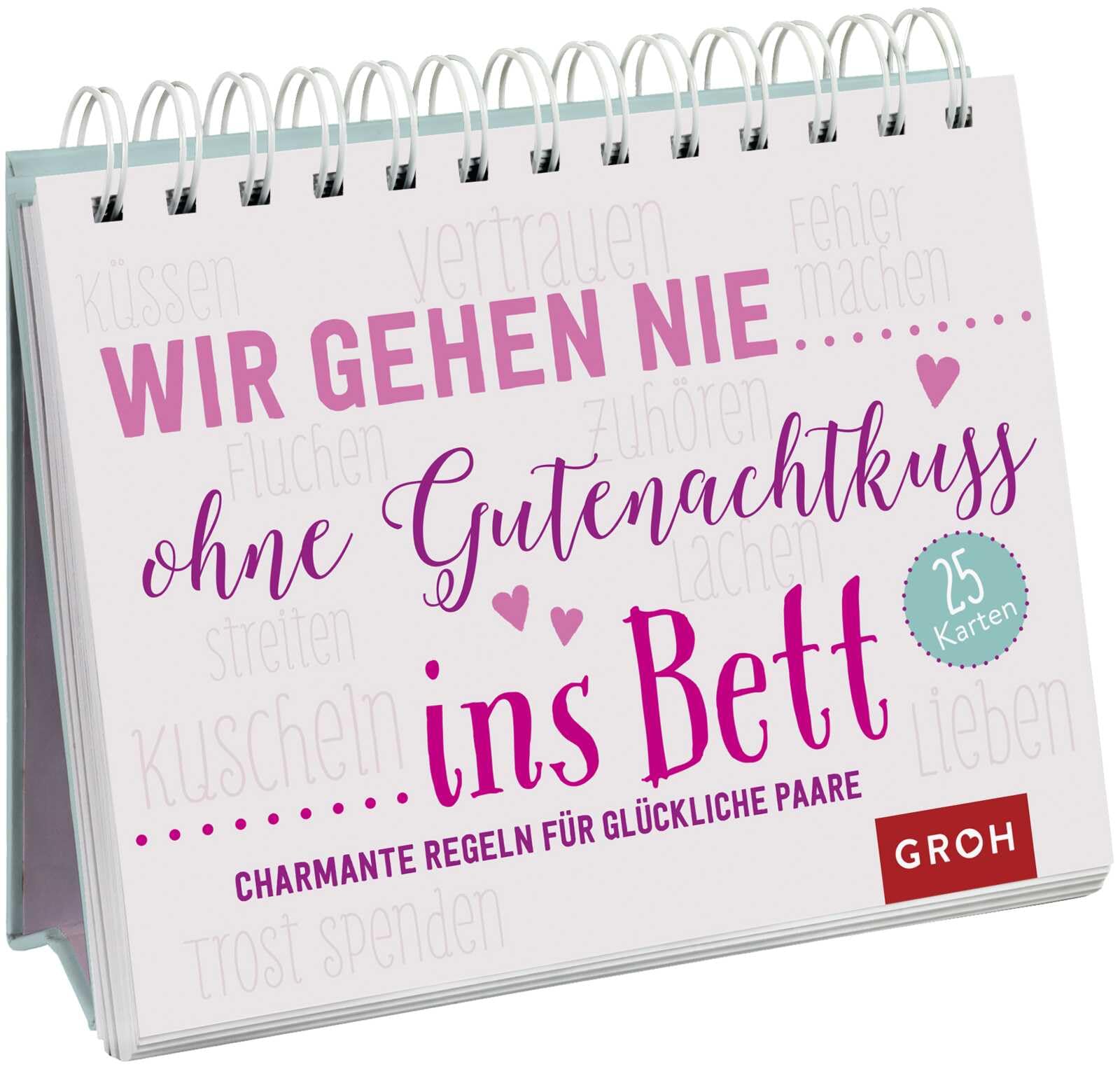 Wir gehen nie ohne Gutenachtkuss ins Bett. Charmante Regeln für glückliche Paare Lifestyle